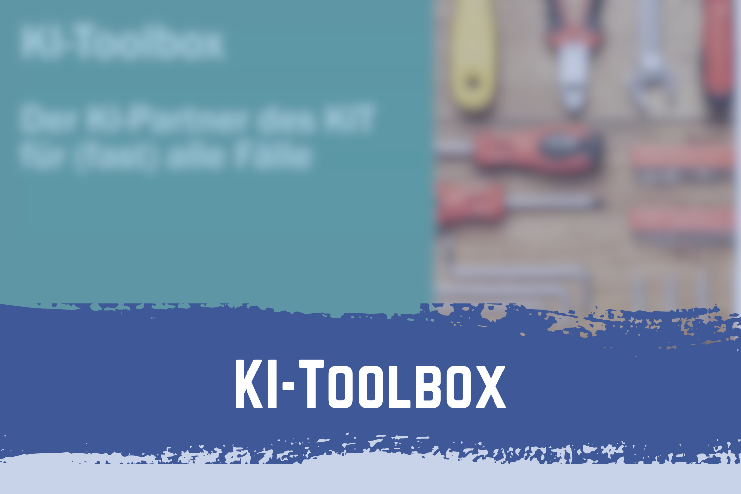 KI Toolbox – The KIT’s AI Partner for (Almost) Every Use Case